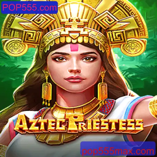 Explorando o Fascinante Mundo de AztecPriestess: Um Novo Jogo em POP555.com
