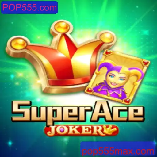 SuperAceJoker: Descubra o Novo Fenômeno dos Jogos